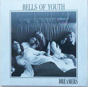 2LP Bells Of Youth: Dreamers