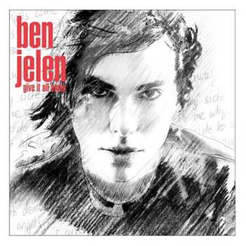 Album Ben Jelen: Give It All Away