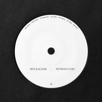 2LP Ben Kaczor: Petrovo Uho