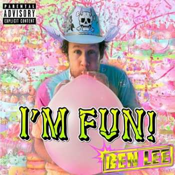 LP Ben Lee: I'm Fun LTD | CLR