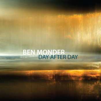 2CD Ben Monder: Day After Day