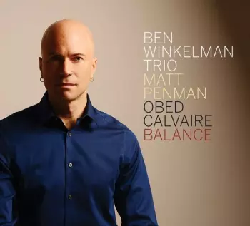Ben Winkelman Trio: Balance