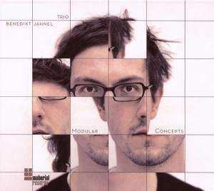 CD Benedikt Jahnel Trio: Modular Concepts