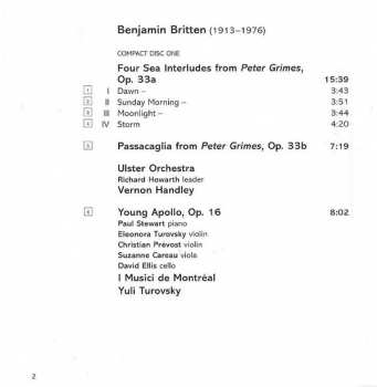 2CD Benjamin Britten: Four Sea Interludes / Passacaglia / Young Apollo / Lachrymae / Simple Symphony / Suite From 'Death In Venice' / Variations On A Theme By Frank Bridge
