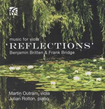 Album Benjamin Britten: Reflections - Music For Viola  
