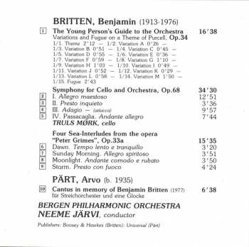 CD Arvo Pärt: The Young Person's Guide To The Orchestra / Symphony For Cello And Orchestra / Four Sea-Interludes From "Peter Grimes" / Cantus In Memory Of Benjamin Britten
