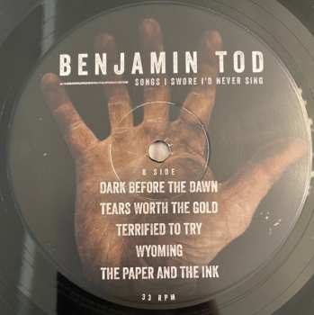 LP Benjamin Tod: Songs I Swore I'd Never Sing