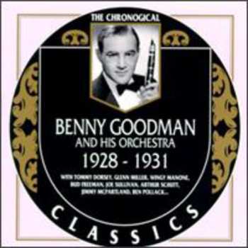 Album Benny Goodman And His Orchestra: 1928-1931