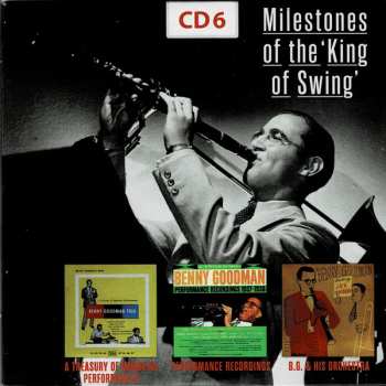 10CD/Coffret Benny Goodman: Milestones Of The "King Of Swing"