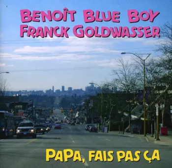 Papa, Fais Pas Ça