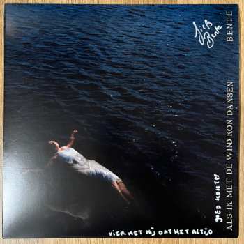 LP Bente: Als ik Met de Wind Kon Dansen