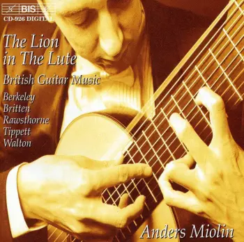 Sir William Walton: The Lion In The Lute / British Guitar Music