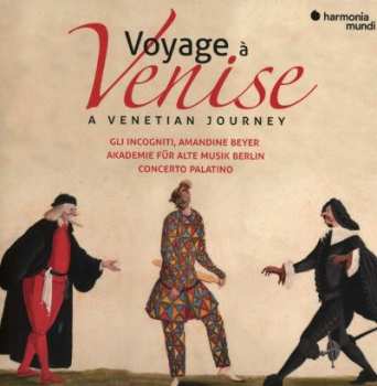 3CD Berlin Musik: Voyage A Venise