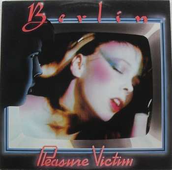 Album Berlin: Pleasure Victim