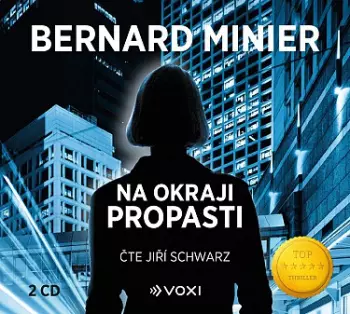 Bernard Minier: Na Okraji Propasti