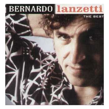 Album Bernardo Lanzetti: The Best