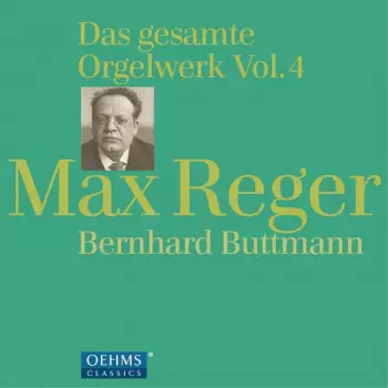 Das Gesamte Orgelwerk Vol. 4