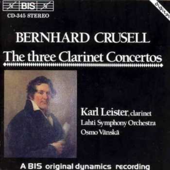 CD Karl Leister: The Three Clarinet Concertos