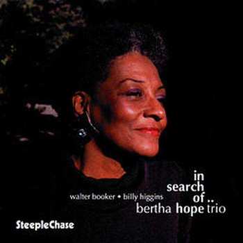 CD Bertha Hope Trio: In Search Of .. Hope