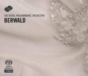 Album Franz Berwald: Symphonies: No. 3 In C Major 'Sinfonie Singulière' / No. 4 In E Flat Major