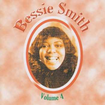 Album Bessie Smith: The Complete Recordings, Volume 4