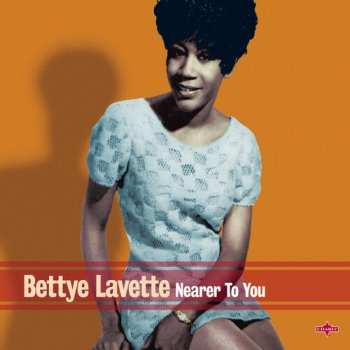 CD Bettye Lavette: Nearer To You