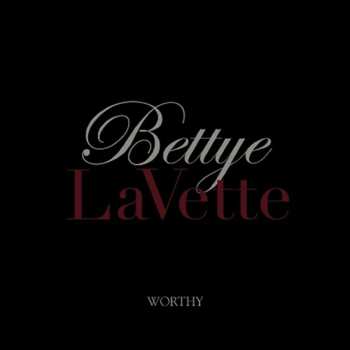 CD/DVD Bettye Lavette: Worthy LTD