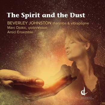 CD Amici Ensemble: The Spirit And The Dust
