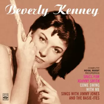 Beverly Kenney: Complete Royal Roost Recordings