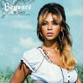 Album Beyoncé: B'Day Anthology Video Album