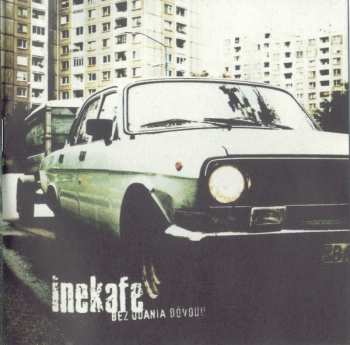 Album Iné Kafe: Bez udania dôvodu