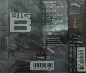 CD Big B: Good Times & Bad Advice