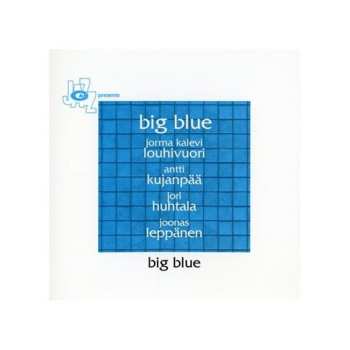 CD Big Blue: Big Blue