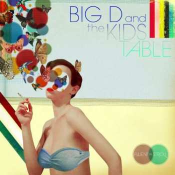 2LP Big D And The Kids Table: Fluent In Stroll