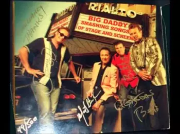 Big Daddy: Smashing Songs Of Stage & Screen