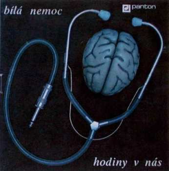 Album Bílá Nemoc: Hodiny V Nás