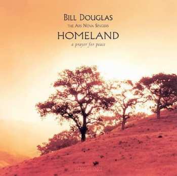 Album Bill Douglas: Homeland: A Prayer For Peace