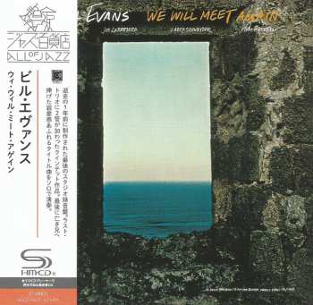 CD Bill Evans: We Will Meet Again LTD