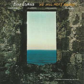 CD Bill Evans: We Will Meet Again LTD
