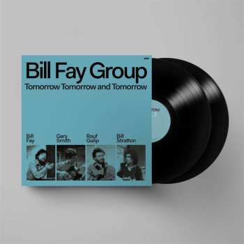 2LP Bill Fay Group: Tomorrow Tomorrow And Tomorrow LTD