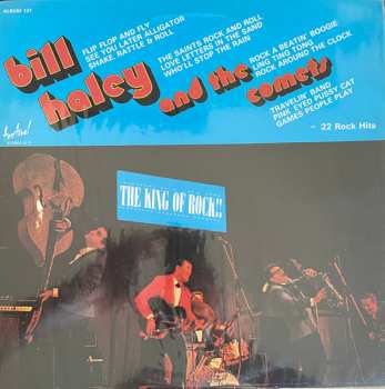 2LP Bill Haley And His Comets: The King Of Rock