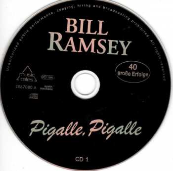 2CD Bill Ramsey: Pigalle, Pigalle - 40 Grosse Erfolge