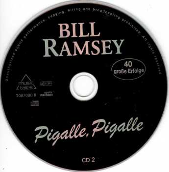 2CD Bill Ramsey: Pigalle, Pigalle - 40 Grosse Erfolge