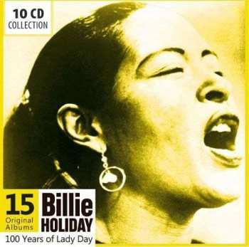 10CD/Coffret Billie Holiday: 100 Years Of Lady Day
