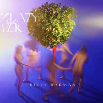 Album Billy Barman: Zlatý Vek