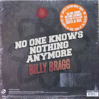 SP Billy Bragg: No One Knows Nothing Anymore CLR | LTD