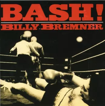 Billy Bremner: Bash!