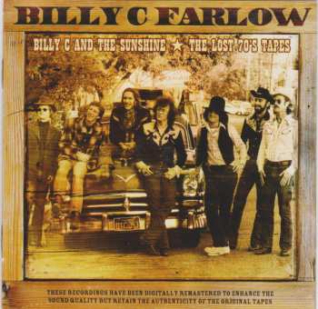 2CD Billy C. Farlow: Billy C And The Sunshine ★ The Lost 70's Tapes