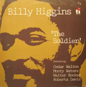 Billy Higgins: The Soldier