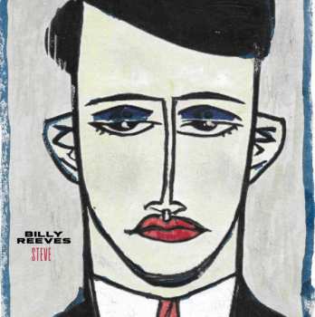 LP Billy Reeves: Steve - A Weekend In Egham, 1996 CLR | LTD